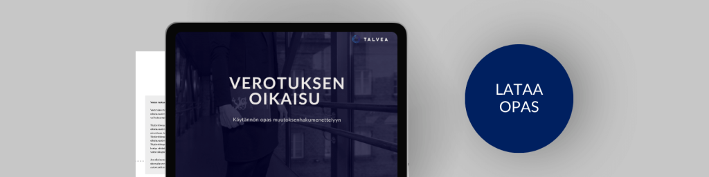 Lataa maksuton oppaamme verotuksen muutoksenhausta